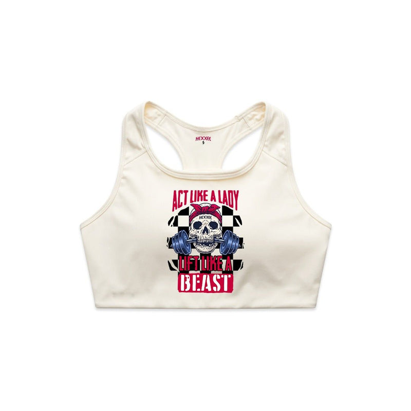 Act Like A Lady Lift Like A Beast – Brassière de sport